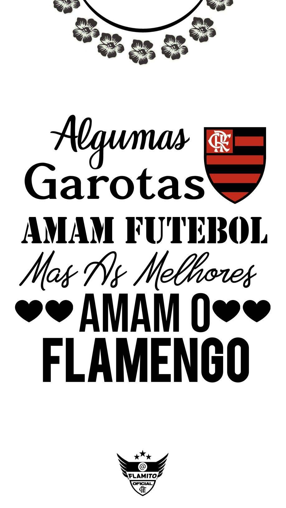 Fondo de Pantalla de Flamengo con Mensaje para Celular/iPhone 4K